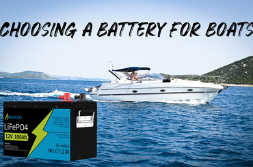 Choosing a battery for boats, Acoucou Battery Buying Guide